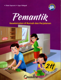 Pemantik 2H Keselamatan di Rumah dan di Perjalanan