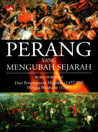 Image of Perang Yang Mengubah Sejarah (Buku Pertama)