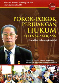 Pokok - pokok Perjuangan Hukum Ketenagakerjaan