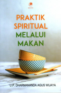 Praktik Spiritual Melalui Makan