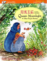 Queen Mooblight & Other Royal Stories