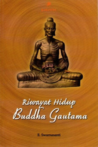 Riwayat Hidup Buddha Gautama