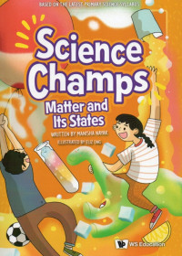 Image of Science Champs: Matter and Its States