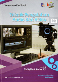 Teknik Pengolahan Audio dan Video