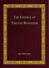 The Essence of Tibetan Buddhism