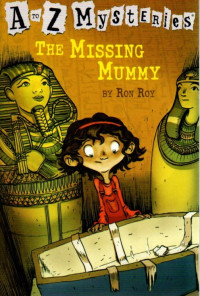 The Missing Mummy