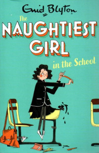 The Naughtist Girl in The School