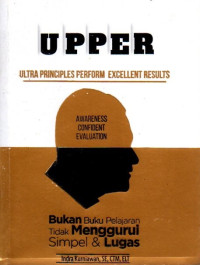 UPPER: Ultra Principles Perform Excellent Results