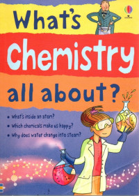 what's Chemistry All About?