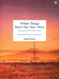 Image of When Things Don't Go Your Way