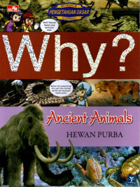 Image of Why? Ancient Animals