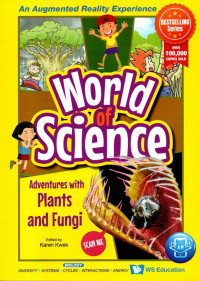 Image of World of Science: Adventures with Plants and Fungi