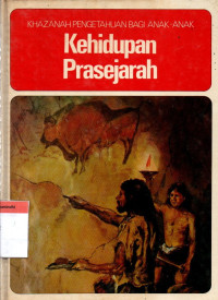 Kehidupan Prasejarah