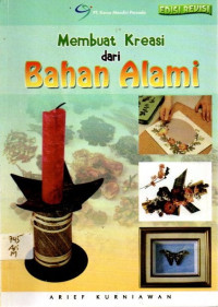 Membuat Kreasi dari Bahan Alami