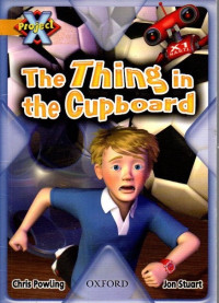 The Thing in the Cupboard